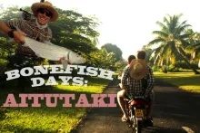 Video thumb for Bonefish Days: Aitutaki